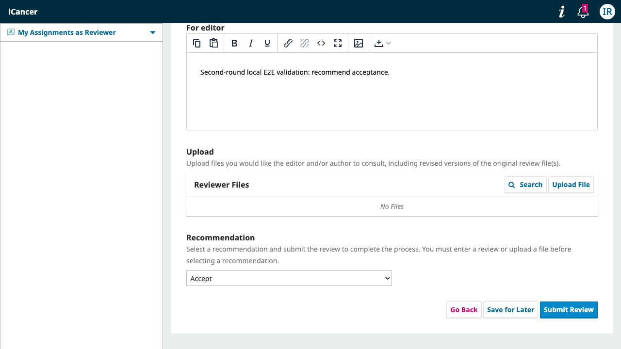 Reviewer form showing comments for the editor, upload area, recommendation selector, and Submit Review button